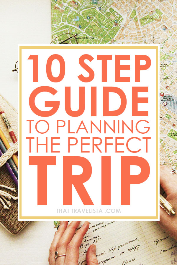 Planning a trip soon? Don't know where to start? You're in luck! This is the ultimate STEP-BY-STEP guide on how to plan a trip or vacation. 
